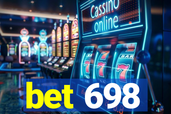 bet 698